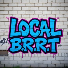 LOCAL - B.R.R.T (BDAY FREEBIE)