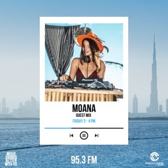 MOANA - IBIZA GLOBAL RADIO BROADCAST <clean set> - (FREE DOWNLOAD)-DAYBREAK RADIOSHOW - 2022
