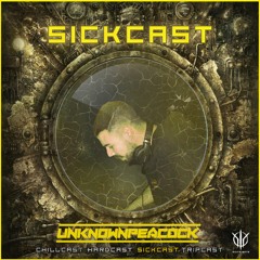 [SickCast] Sick Events pres. UNKNOWN PEACOCK