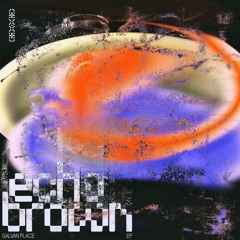 Echo Brown - Turnpike