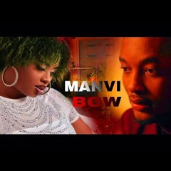 Manvi Bow - K-DILAK & BEDJINE
