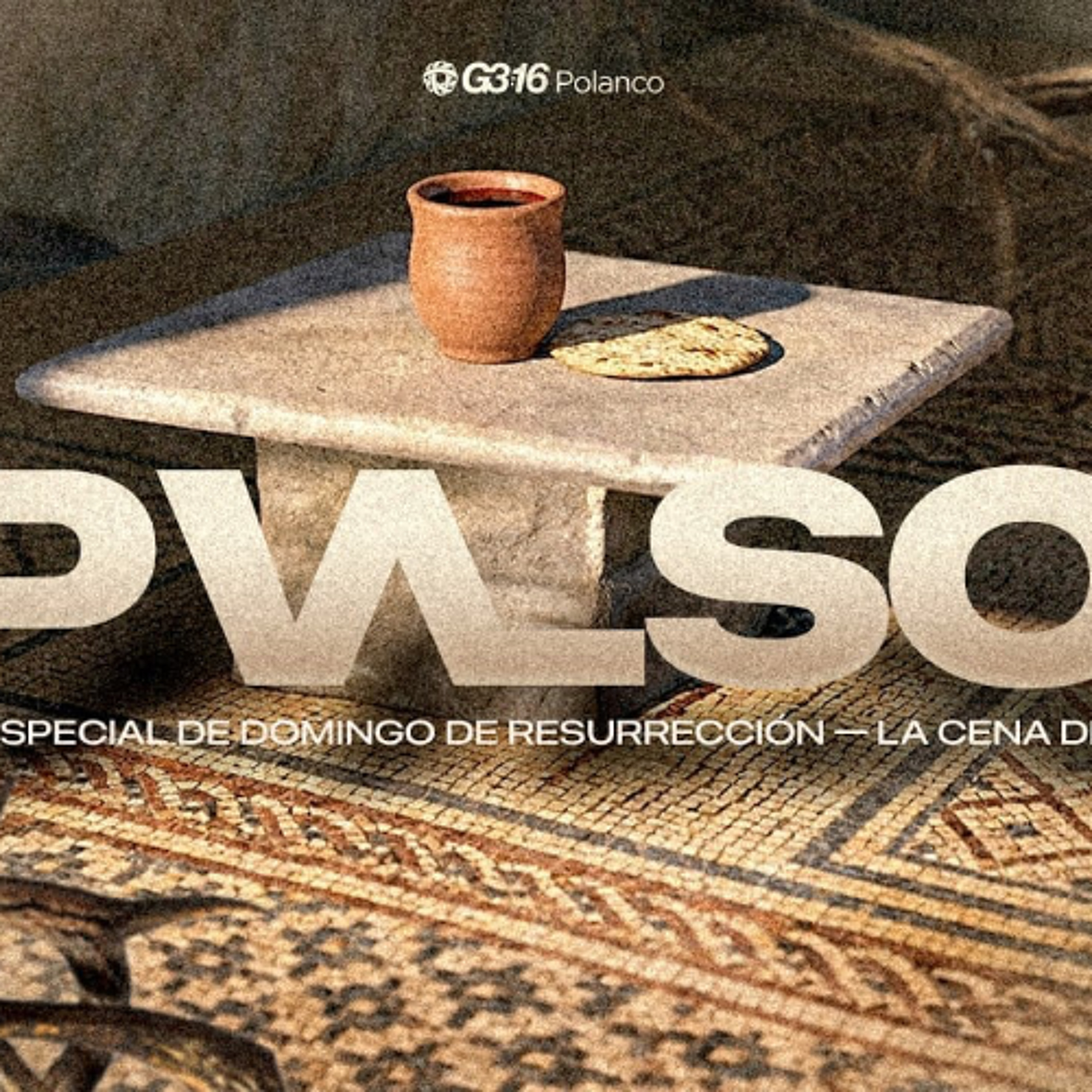 PVLSO — 2026 | La Cena del Señor
