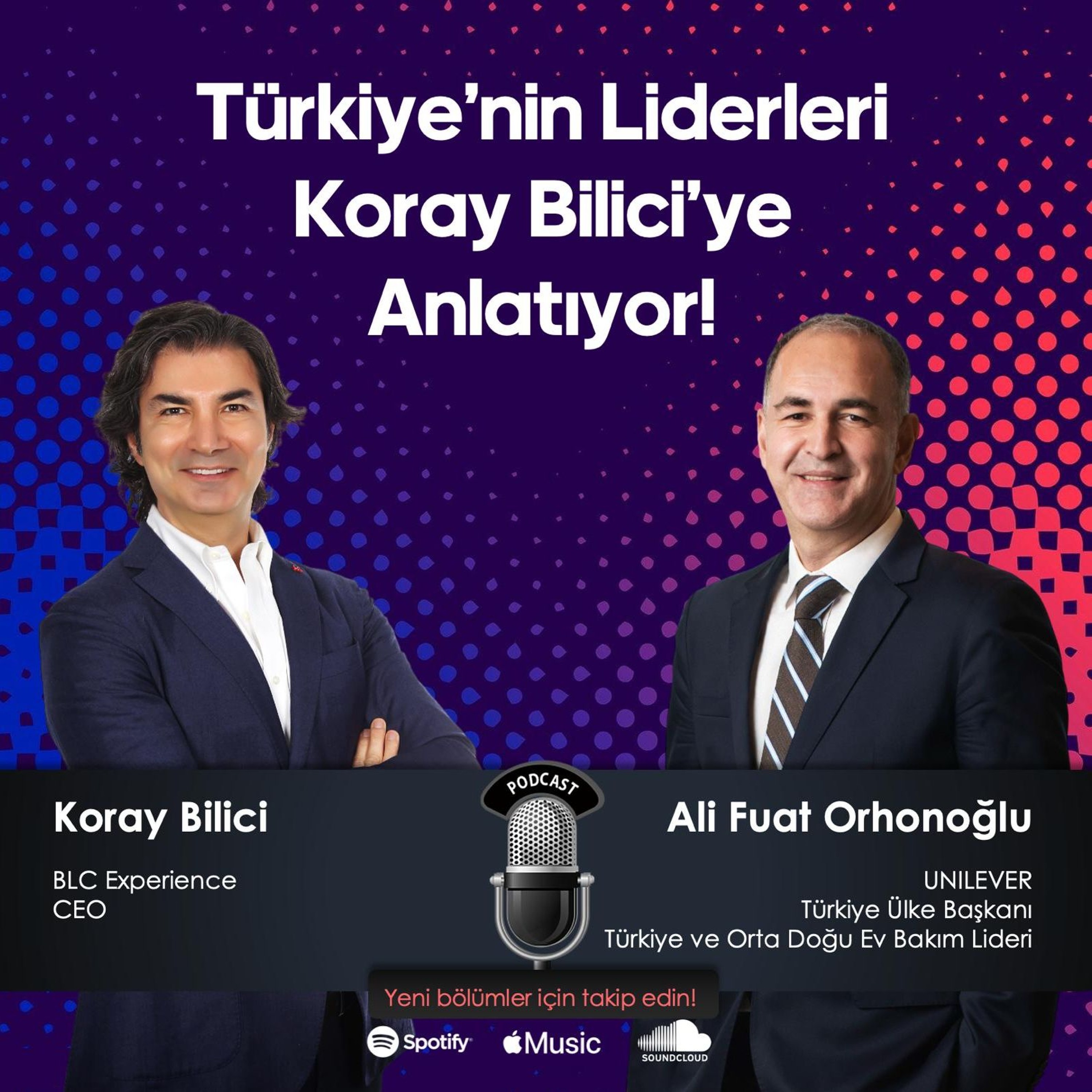 Türkiye\'nin Liderleri Koray Bilici\'ye Anlatıyor!