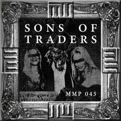 MMP045 - SONS OF TRADERS - META MOTO PODCAST