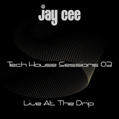 The Tech House Sessions 03 - Live at The Drip (11-14-2025)