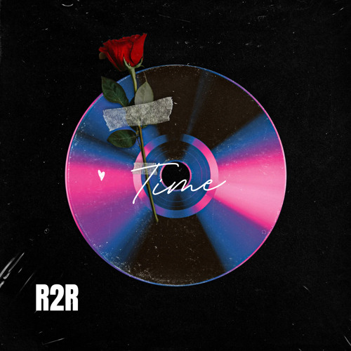 Time [R2R Edit]