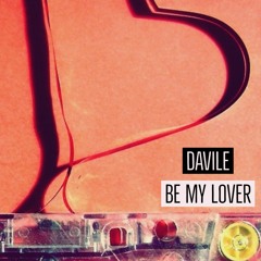 Be My Lover