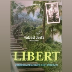 Podcast Libert Hol Deel 2
