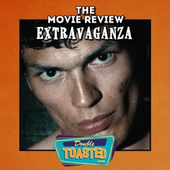 THE MOVIE REVIEW EXTRAVAGANZA - 01 - 20 - 2021
