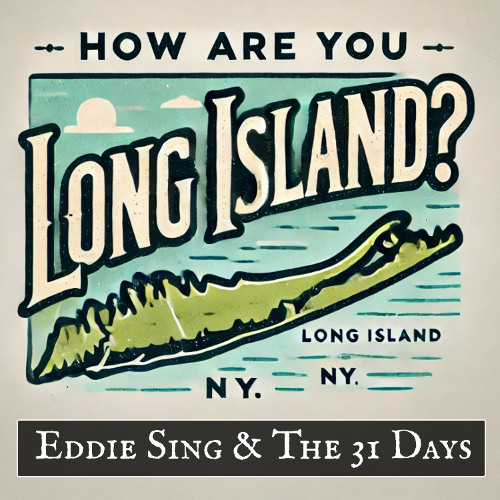 How Are You Long Island? (AI Reimagined)