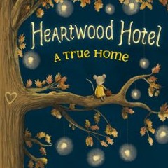 [Download PDF/Epub] A True Home (Heartwood Hotel, #1) - Kallie George