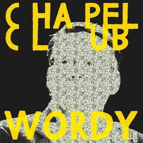 Chapel Club - Wordy (Psychemagik Remix)