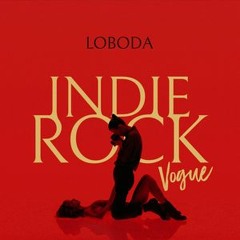 LOBODA -  Indie Rock (Vogue) (IN5PIRON Remix)