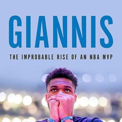 [PDF] Download Giannis The Improbable Rise Of An NBA MVP On Any Device