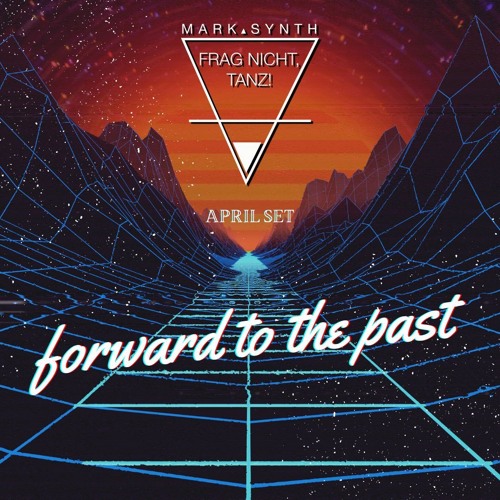Forward to the Past