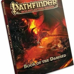 [READ] KINDLE PDF EBOOK EPUB Pathfinder Chronicles: Book of the Damned Volume 1- Princes of Darkness