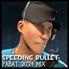 Speeding Bullet -Pabat 2024 Remix-