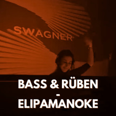 swagner @ Bass & Rüben, Elipamanoke 28.02.2025