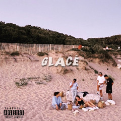 GLACÉ