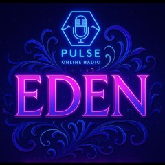 PULSE ONLINE RADIO SHOW 4 DJ EDEN