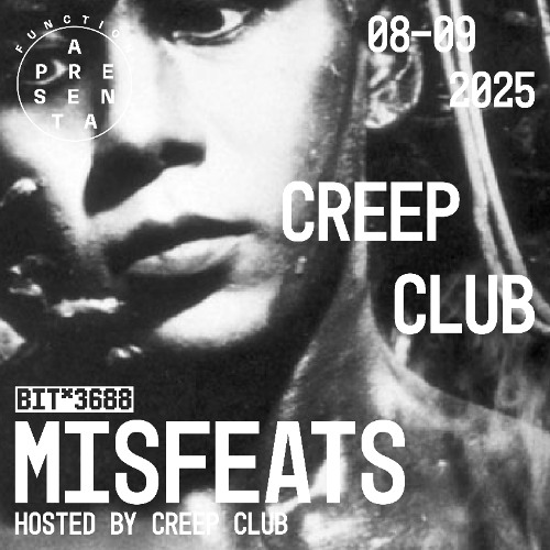 Especial Bit* 3688 ¨¨ (** ᙠ ˙@ ˙Ɔ ˙∀) | Misfeats @FunctionFM 08.09.2025