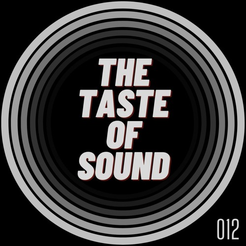 Monika Todorova - The Taste Of Sound 012