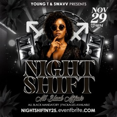 Night Shift (2025 Promo Mix)