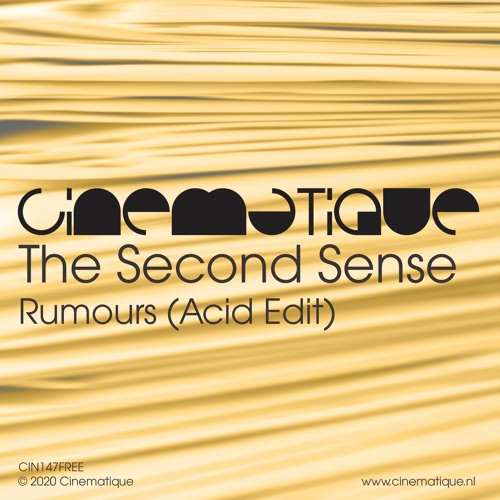 FREE DOWNLOAD: The Second Sense - Rumours (Acid Edit)