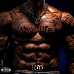Loo - Thug Life