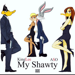 KingLee feat. A$O- My Shawty