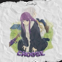 Choose (prod. K4nji Beats)