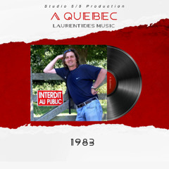 A Québec - Laurentides Music 1983