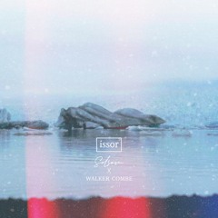 Issor feat. Walker Combe