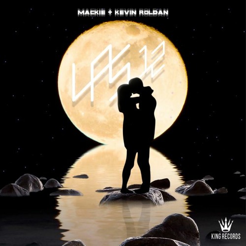 MACKIE FT KEVIN ROLDAN - LAS 12