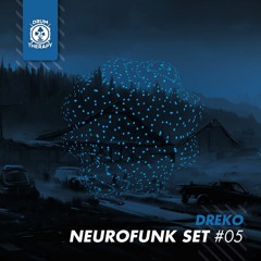 Dreko | Neurofunk set #05