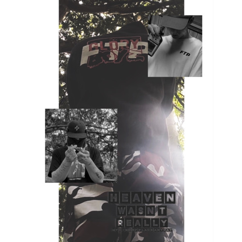 HEAVEN WA$N’T REALLY MY KIND OF PLACE ANYWAY (FREESTYLE) FT. YOKAI KO
