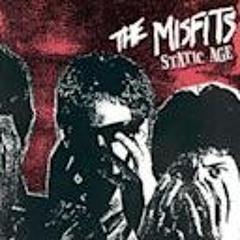 The Misfits - Static Age (Full Album) [444 Hz]