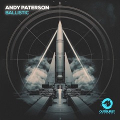 Andy Paterson - Ballistic (Extended Mix)