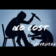 No Cost (prod. lowrenz x aldaz x lvl35dav