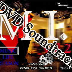 The Movement Foundation Presents: Music Soundtrack by Jaze-Art Remote