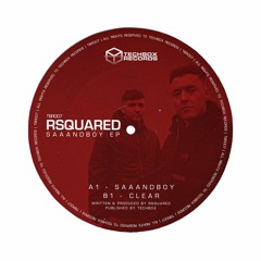 RSquared - Saaandboy [RADIO EDIT PREVIEW]