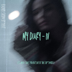 My Diary - EP IV