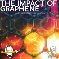 The Impact Of Graphene