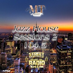 Tawking All That Jazz House Vol 2 104.5 StreeTakeOveRadio Sundays 6pm EST