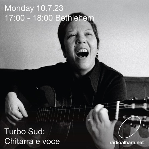 Turbo Sud / Radio Alhara (Chitarra e voce) 10th July 2023