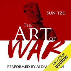 download PDF 💞 The Art of War by  Aidan Gillen,Sun Tzu,Audible Studios [EBOOK EPUB K