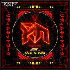 ARTIFACT - SOUL SLAYER (TriStep DnB Edit) [FREE DOWNLOAD]