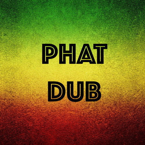 Phat Dub