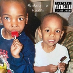 Just Juan - Brotherly Love Freestyle