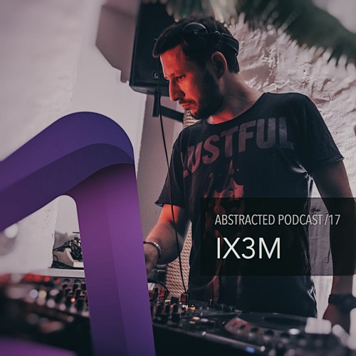 Abstracted /17 - ix3m